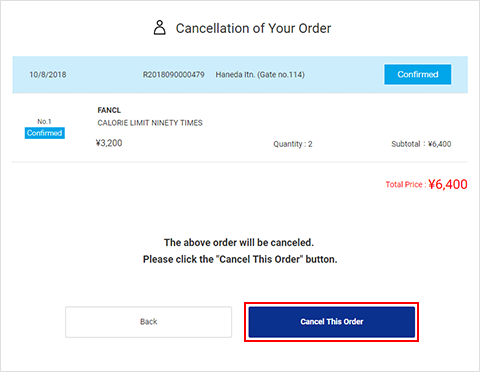 (3) Check the Details of Your Order That You Cancel