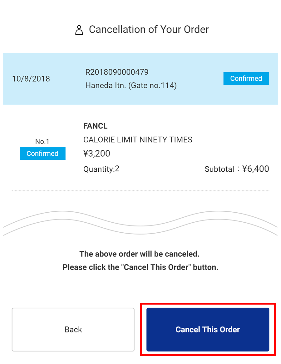 (3) Check the Details of Your Order That You Cancel