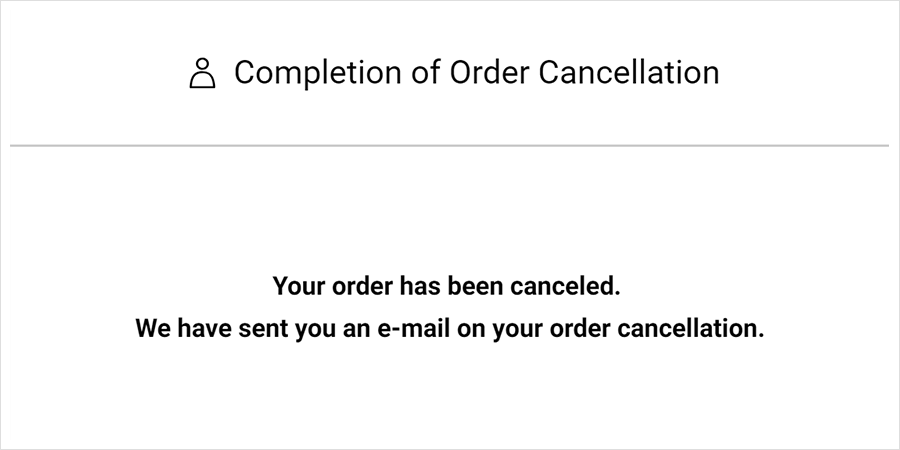 (4) Completion of the Cancellation Process